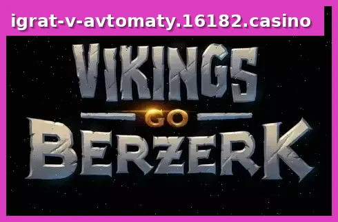 Vikings Go Berzerk